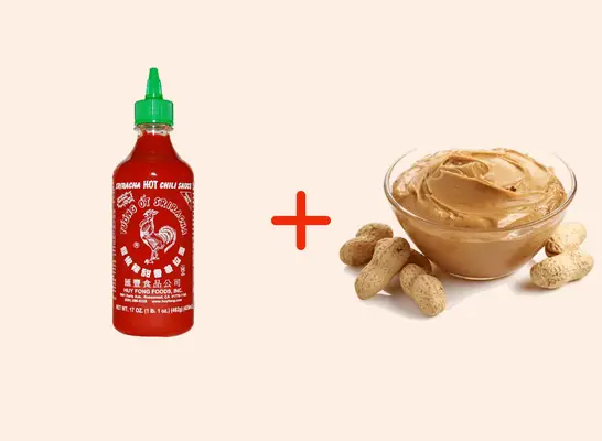 sriracha with peanut butter amazing food pairings
