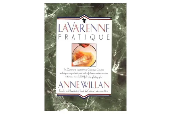 La Varenne Pratique, by Anne Willan
